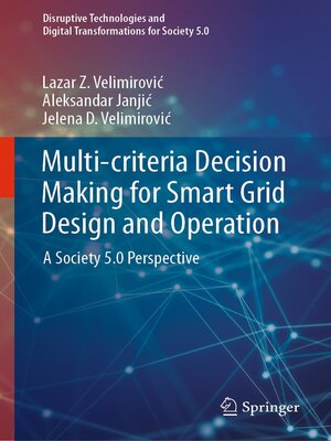 cover image of Multi-criteria Decision Making for Smart Grid Design and Operation